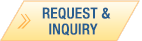 REQUEST & INQUIRY